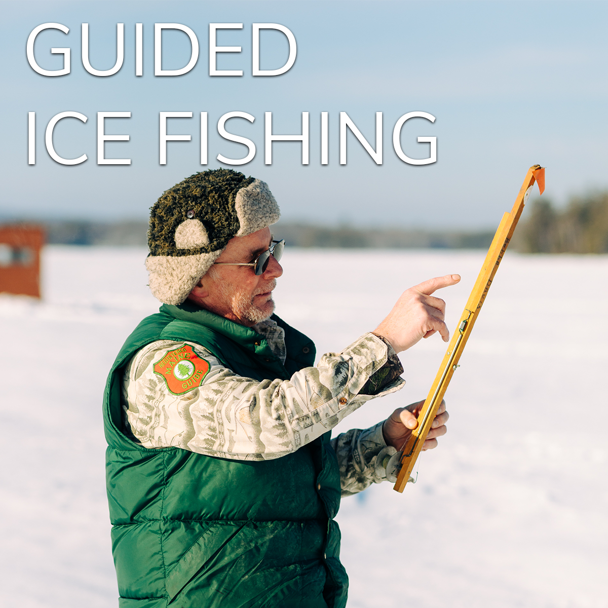 GUIDED ICE FISHING